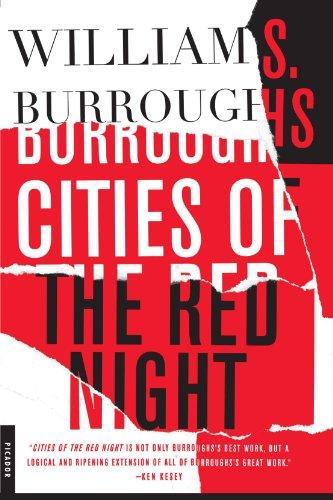 William S. Burroughs: Cities of the red night (2001, Picador)