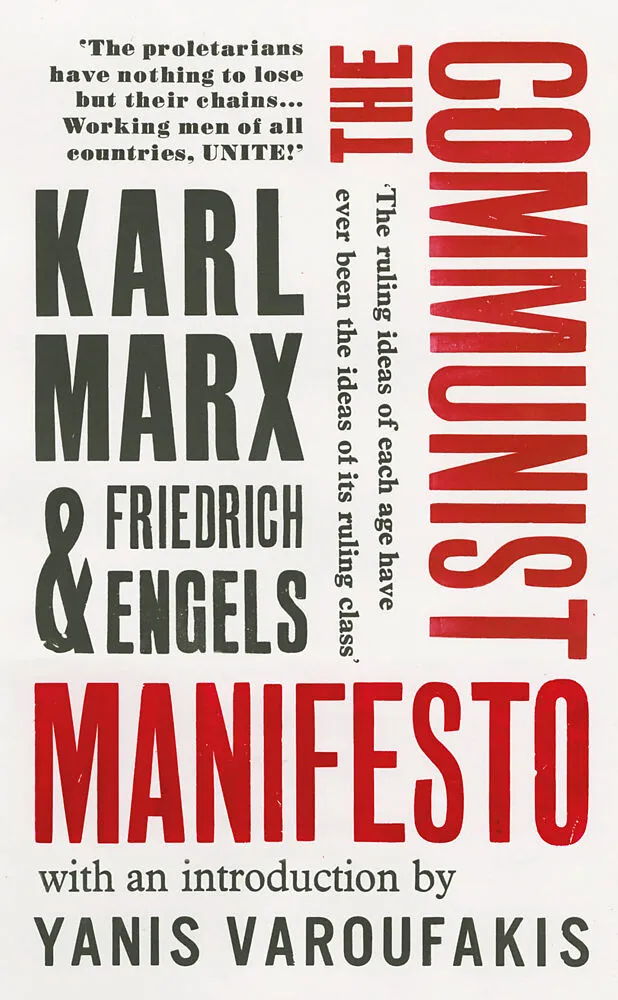 Karl Marx, Friedrich Engels, David Aaronovitch, Yanis Varoufakis: Communist Manifesto (2018, Penguin Random House)