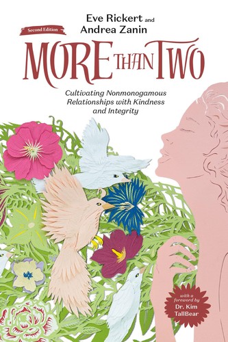 Andrea Zanin, Eve Rickert: More Than Two (2024, Thornapple Press)