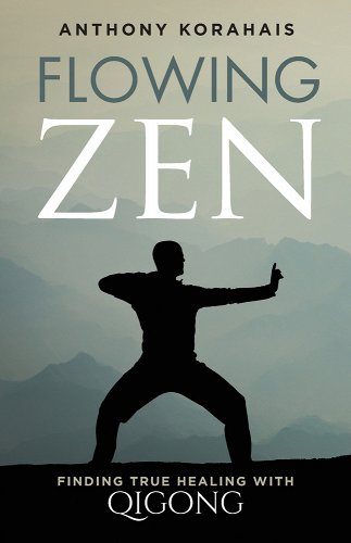 Anthony Korahais: Flowing Zen (2021, Flowing Zen)