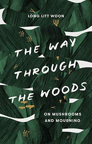 Litt Woon Long, Barbara J. Haveland: The Way Through the Woods (2019, Random House)