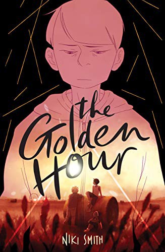 Niki Smith: The Golden Hour (Paperback, 2021, Little, Brown Books for Young Readers)