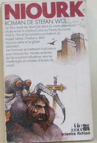 Stefan Wul: Niourk (1981, Folio Junior)