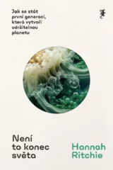 Hannah Ritchie: Není to konec světa (Paperback, Czech language, 2024, Jan Melvil)