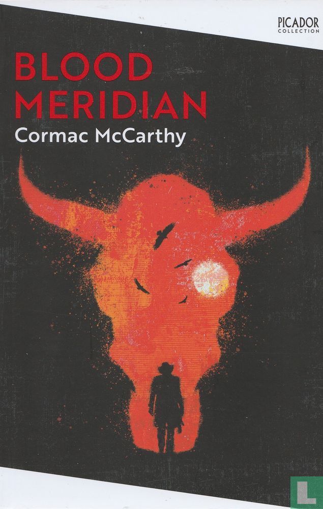Cormac McCarthy: Blood Meridian (2022, Pan Macmillan)