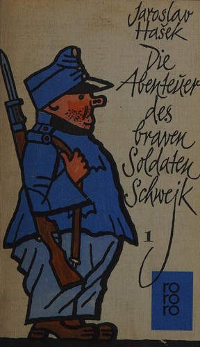 Jaroslav Hašek: Die Abenteuer des braven Soldaten Schwejk (German language, 1960, Rowohlt)