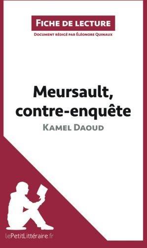 Kamel Daoud: Meursault, contreenquête de Kamel Daoud (French language, 2015)