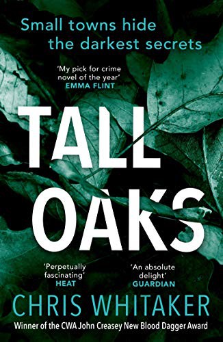 Chris Whitaker: Tall Oaks (Paperback, imusti, twenty7)