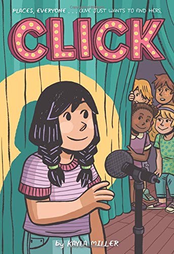 Kayla Miller: Click (Paperback, 2019, HMH Books for Young Readers)