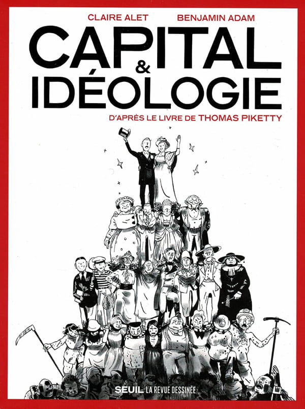 Claire Alet, Benjamin Adam: Capital et idéologie (Paperback, French language, 2022, Seuil)
