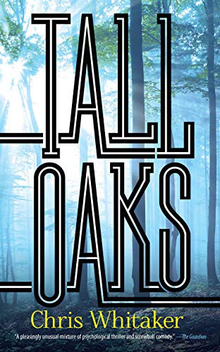 Chris Whitaker: Tall Oaks (Paperback, Dover Publications)