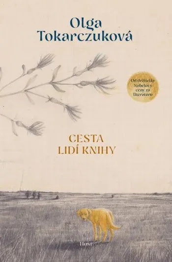 Olga Tokarczuk: Cesta lidí Knihy (Hardcover, Czech language, 2025, Host)