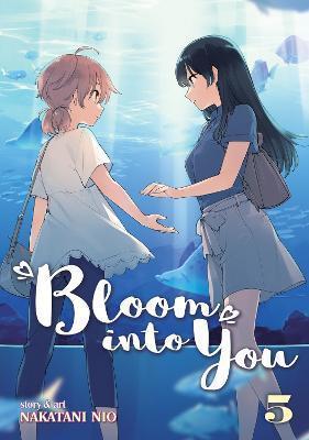Nakatani Nio, Nio Nakatani: Bloom into You, Vol. 5 (EBook, 2018, Seven Seas)
