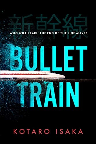 Kotaro Isaka, Sam Malissa: Bullet Train (2021, Penguin Random House)