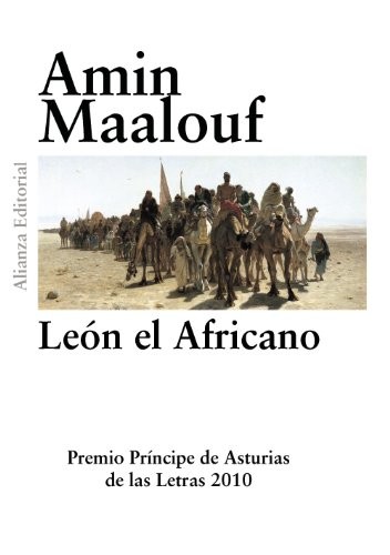 Amin Maalouf: León el Africano (Paperback, Spanish language, 2010, Alianza Editorial)