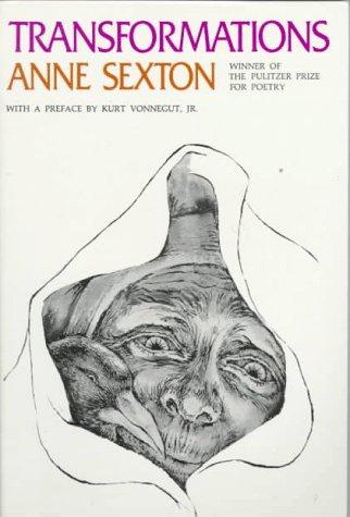 Anne Sexton: Transformations (1979, Mariner Books)