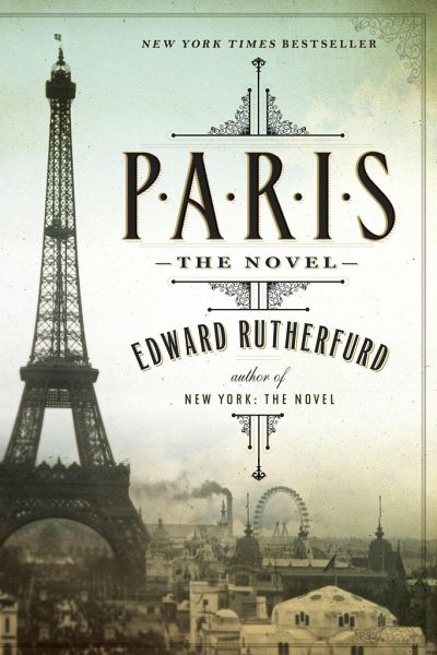 Edward Rutherfurd: Paris (Paperback, 2014, Ballantine Books)