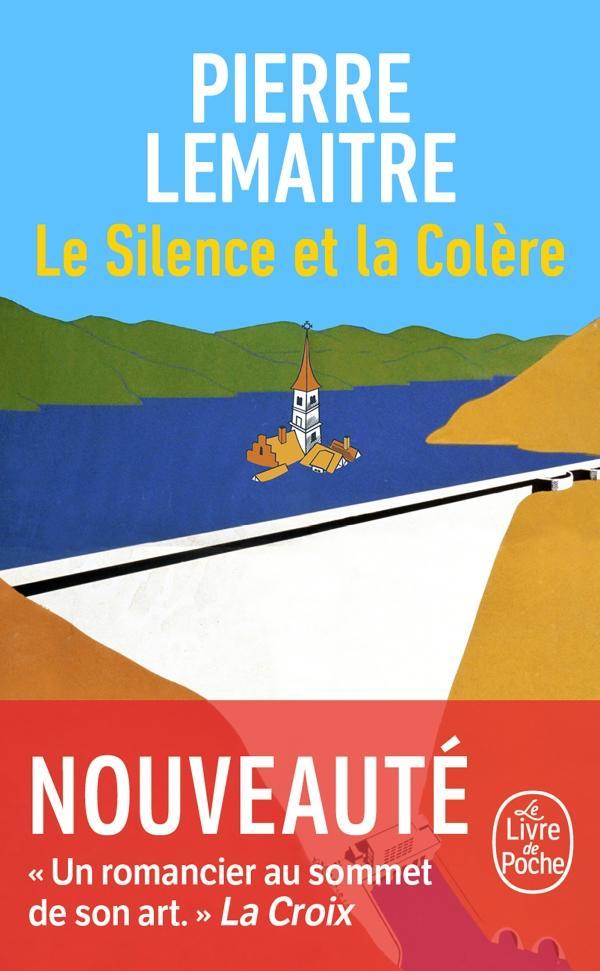 Pierre Lemaitre: Le silence et la colère (French language, 2024)