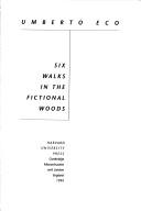 Umberto Eco: Six walks in the fictional woods (1994, Harvard University Press)