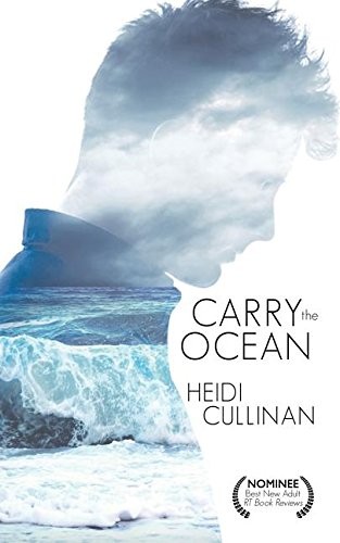 Heidi Cullinan: Carry the Ocean (Paperback, 2017, Heidi Cullinan)