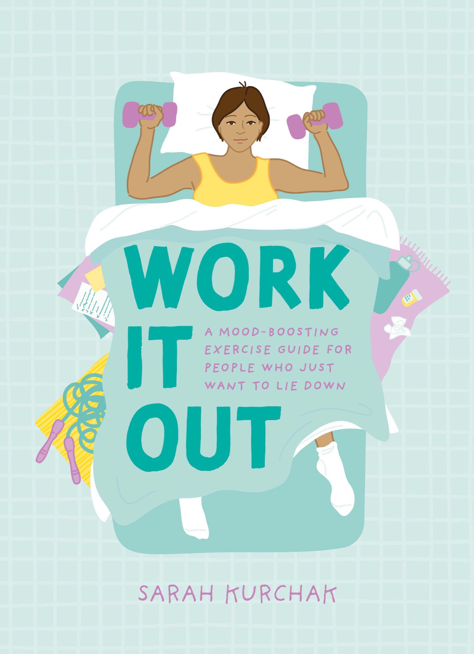 Sarah Kurchak: Work It Out (2023, Quirk Books)