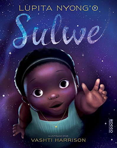 _: Sulwe (Hardcover, Portuguese language, Rocco Pequenos Leitores)