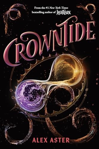 Alex Aster: Crowntide (AudiobookFormat, Amulet Books)
