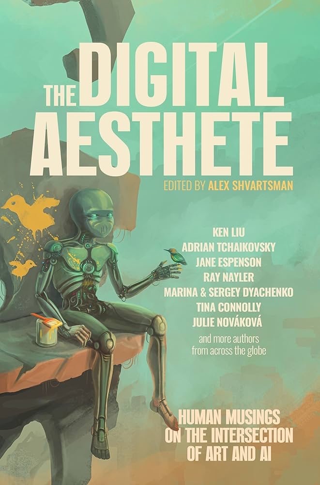 Alex Shvartsman, Shvartsman Alex, Liu Ken, Tchaikovsky Adrian, Ken Liu: Digital Aesthete (2023, Arc Manor)