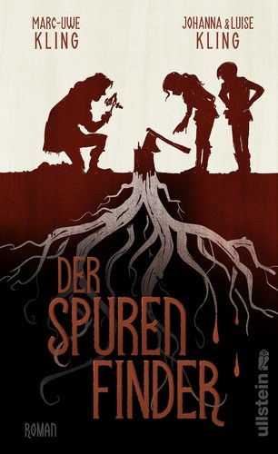 Johanna Kling, Marc-Uwe Kling, Luise Kling: Der Spurenfinder (Hardcover, German language, 2023, Ullstein Hardcover)