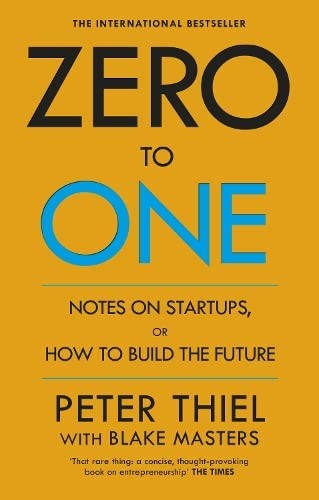 Peter Thiel - undifferentiated, Blake Masters: Zero to One (2014, Ebury Publishing)