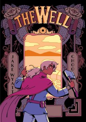 Jake Wyatt, Choo: The Well (Paperback, 2022, Roaring Brook Press)