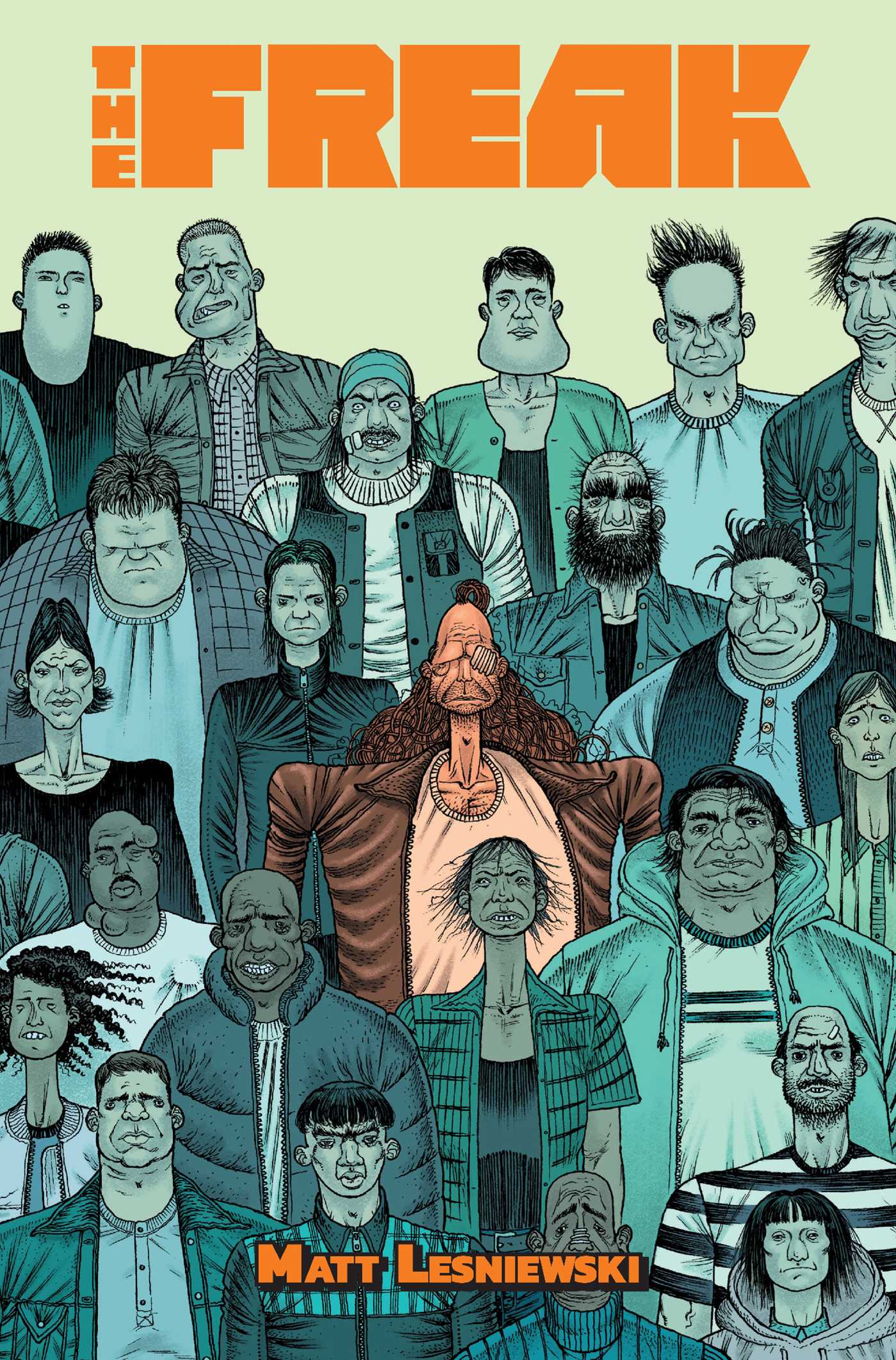 Matt Lesniewski: The Freak (2025, Oni Press, Incorporated)