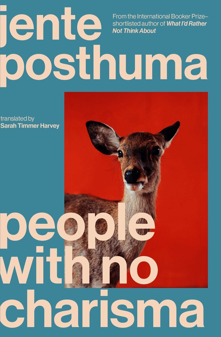 Jente Posthuma: People with No Charisma (Paperback, Scribe)