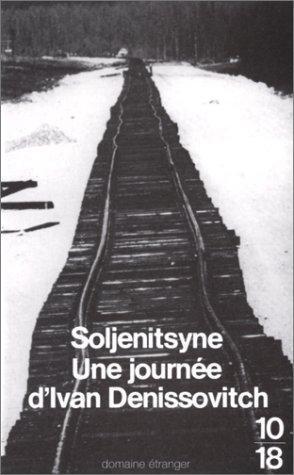 Aleksandr Solzhenitsyn: Une journée d'Ivan Denissovitch (French language)