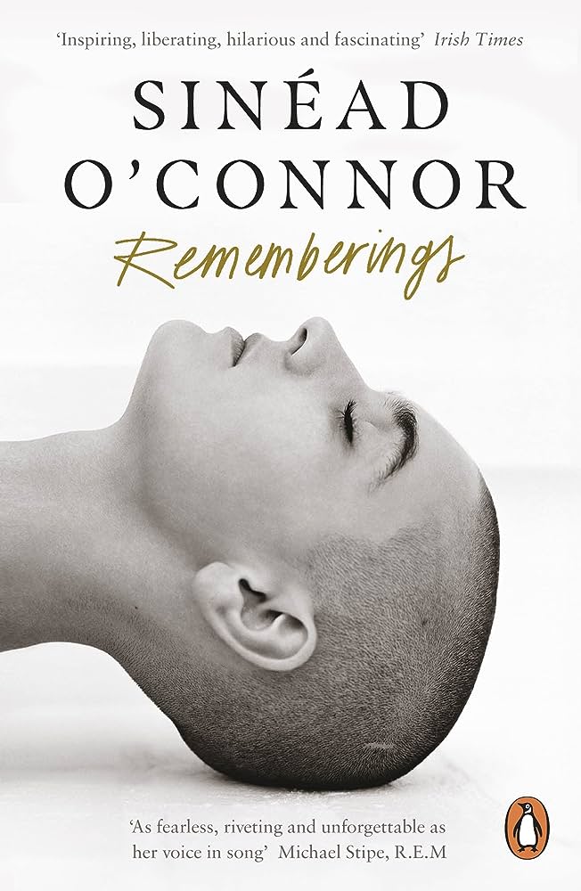 Sinéad O'Connor: Rememberings (2021, Penguin Books, Limited)