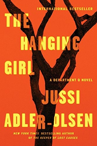 Jussi Adler-Olsen: The Hanging Girl (Paperback, 2016, Dutton)