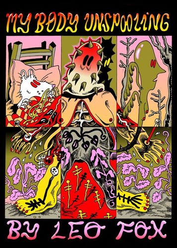 Leo Fox: My Body Unspooling (2024, Silver Sprocket)