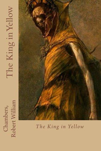 Robert William Chambers: El Rey de Amarillo (Hardcover, 2016)