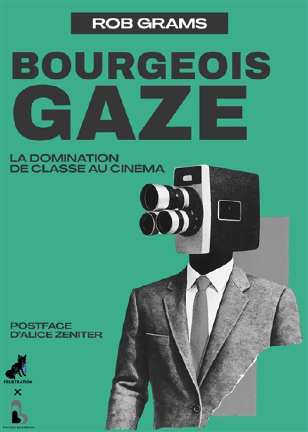 Rob Grams: Bourgeois gaze (Français language, 2026, Les Liens qui libèrent)