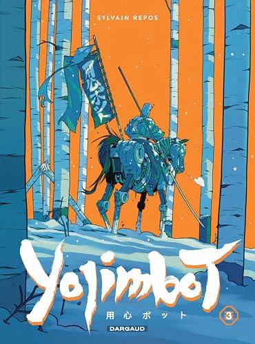 Sylvain Repos: Yojimbot (French language, 2023, Dargaud)