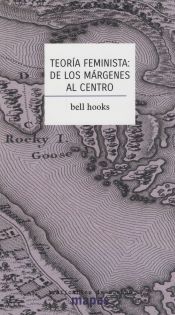 Bell Hooks: Teoría feminista: de los márgenes al centro (Paperback, Spanish language, Traficantes de Sueños)
