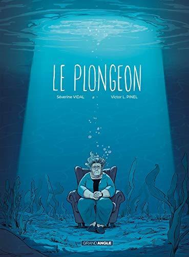 Víctor L. Pinel, Séverine Vidal: Le plongeon (French language, 2021)