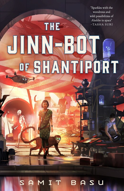 Samit Basu: Jinn-Bot of Shantiport (2023, Doherty Associates, LLC, Tom)