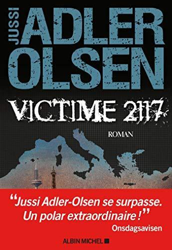 Jussi Adler-Olsen: Victime 2117 (French language, 2020)