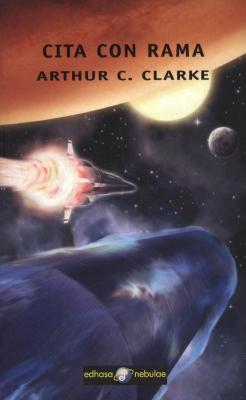 Aurora C. Merlo, Arthur C. Clarke: Cita con rama (Spanish language, 2015, Edhasa)