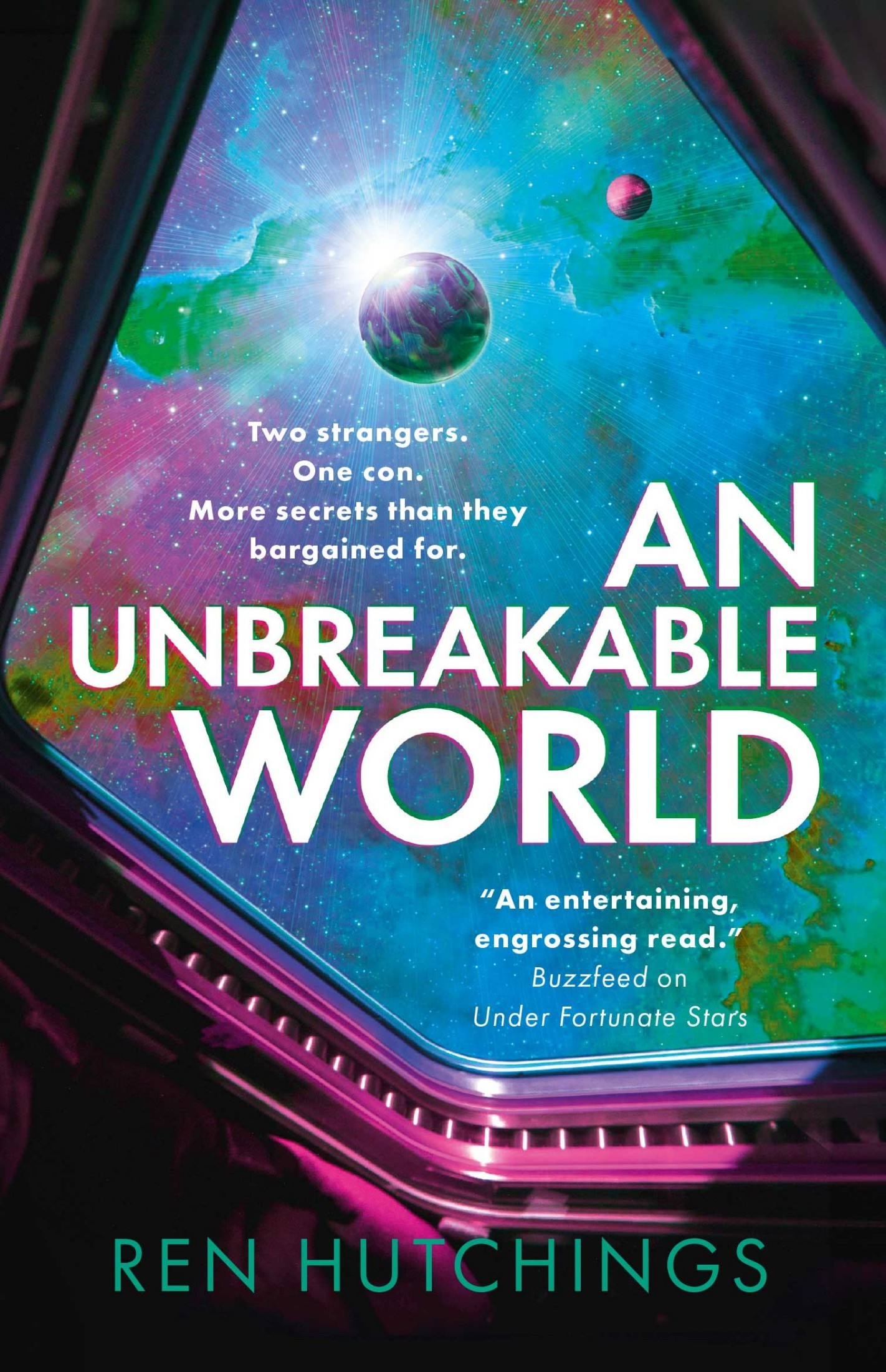 Ren Hutchings: An Unbreakable World (EBook, 2025, Solaris Book)