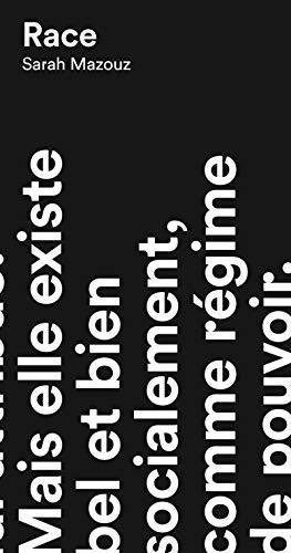 Sarah Mazouz: Race (French language, 2020, Anamosa)