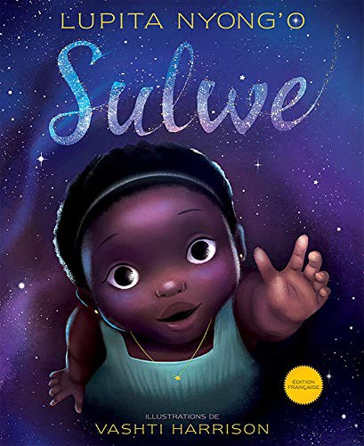 Lupita Nyong'o, Vashti Harrison: Sulwe (Paperback, Scholastic)
