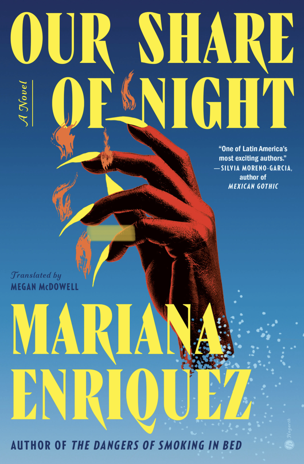 Pablo Gerardo Camacho, Megan McDowell, Mariana Enríquez: Our Share of Night (2023, Crown/Archetype)