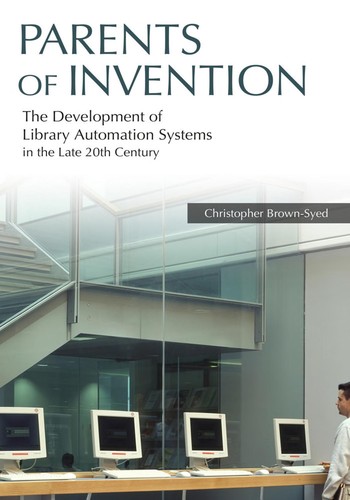 Christopher Syed: Parents of invention (2011, Libraries Unlimited)